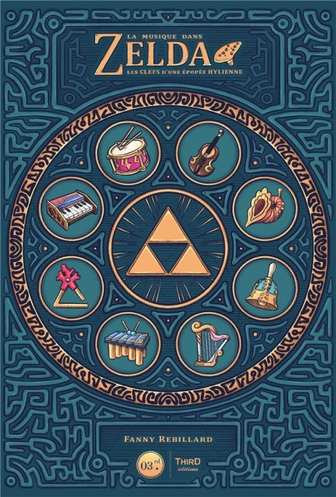 Emprunter La musique dans Zelda. Les clefs d'une épopée Hylienne livre