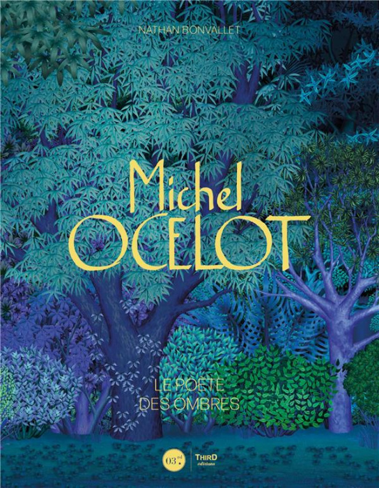 Emprunter Michel Ocelot. Le poète des ombres livre