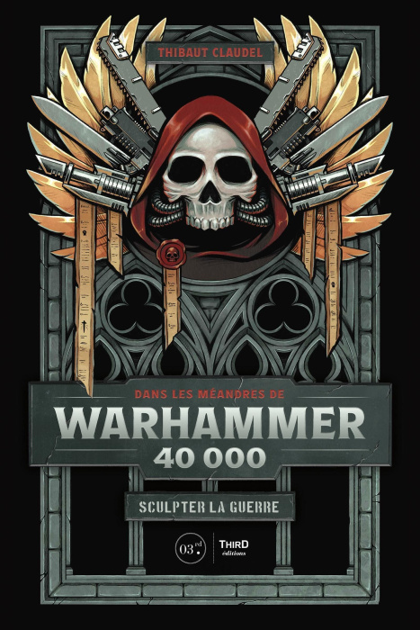 Emprunter Dans les méandres de Warhammer 40 000. Sculpter la guerre livre