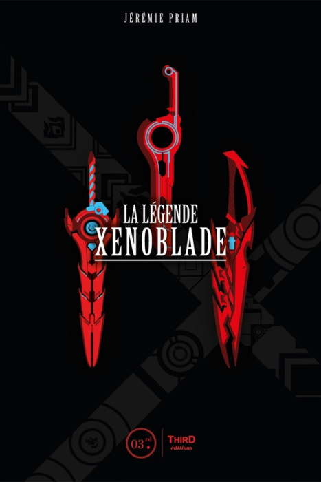 Emprunter La légende Xenoblade livre