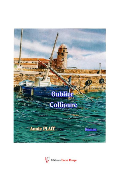 Emprunter Oublier Collioure livre