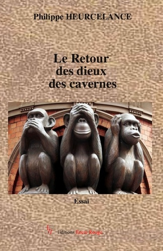Emprunter Le Retour des dieux des cavernes livre