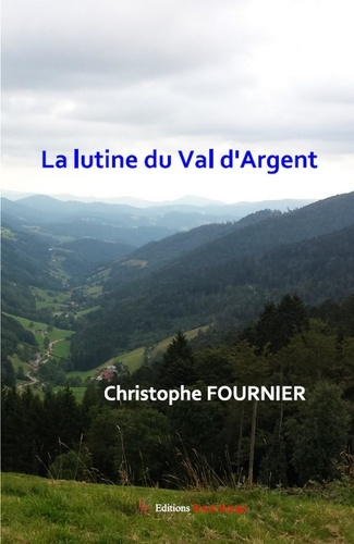 Emprunter La lutine du Val d'Argent livre