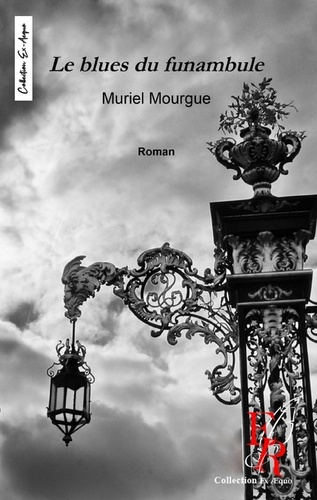 Emprunter LE BLUES DU FUNAMBULE livre