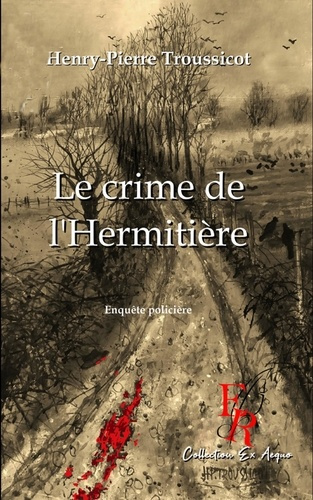 Emprunter LE CRIME DE L'HERMITIERE livre