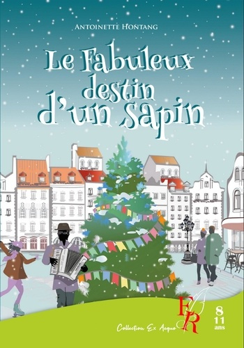 Emprunter LE FABULEUX DESTIN D'UN SAPIN livre