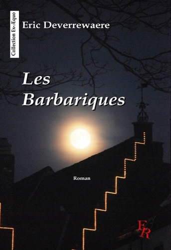 Emprunter LES BARBARIQUES livre