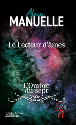 Emprunter LE LECTEUR D'AME TOME 2 - L'OMBRE DU SEPT livre