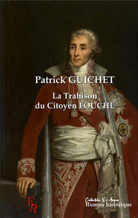 Emprunter LA TRAHISON DU CITOYEN FOUCHE livre