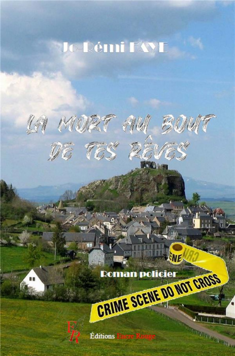 Emprunter La mort au bout de tes rêves livre