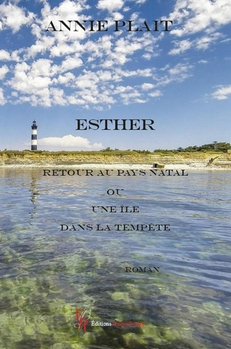 Emprunter Esther. Retour au pays natal ou une île dans la tempête livre