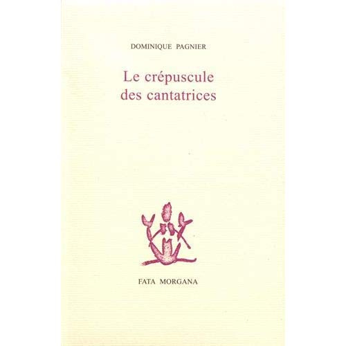 Emprunter Le crépuscule des cantatrices livre