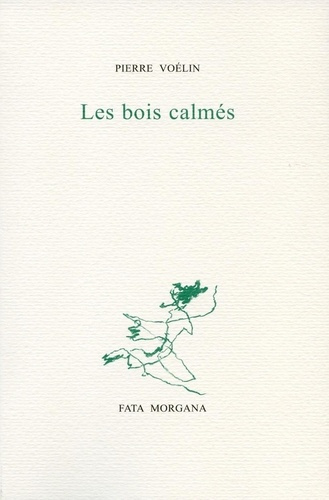 Emprunter Les bois calmés livre