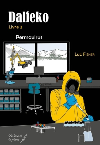 Emprunter Dalieko Tome 3 : Permavirus livre