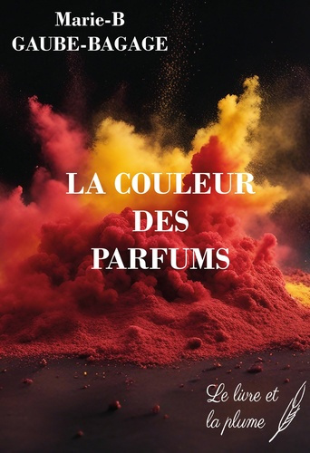 Emprunter La couleur des parfums livre