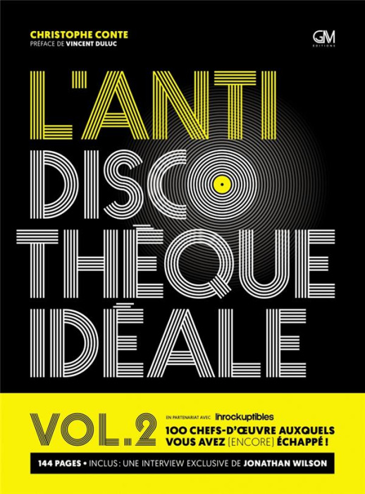 Emprunter L'antidiscothèque idéale. Tome 2 livre
