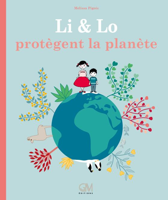Emprunter Li & Lo protègent la planète livre