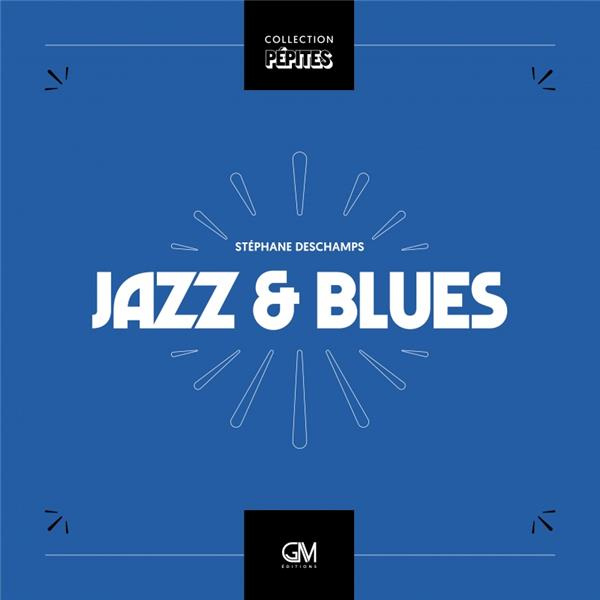 Emprunter Jazz & blues livre
