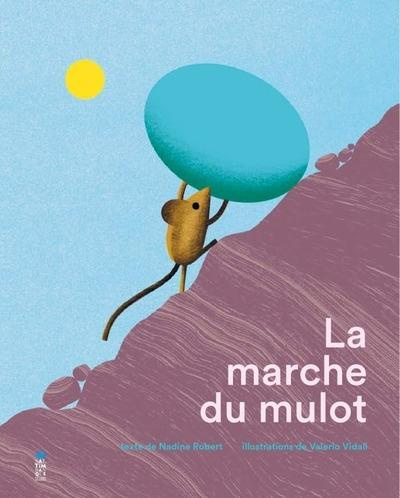 Emprunter La marche du mulot livre