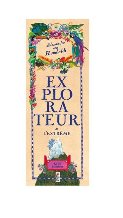 Emprunter Alexander von Humboldt, explorateur de l'extrême livre