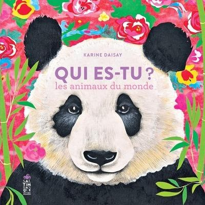 Emprunter Qui es-tu? Les animaux du monde livre
