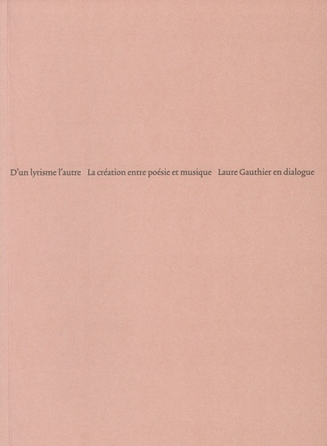 Emprunter D'un lyrisme l'autre. La création entre poésie et musique livre
