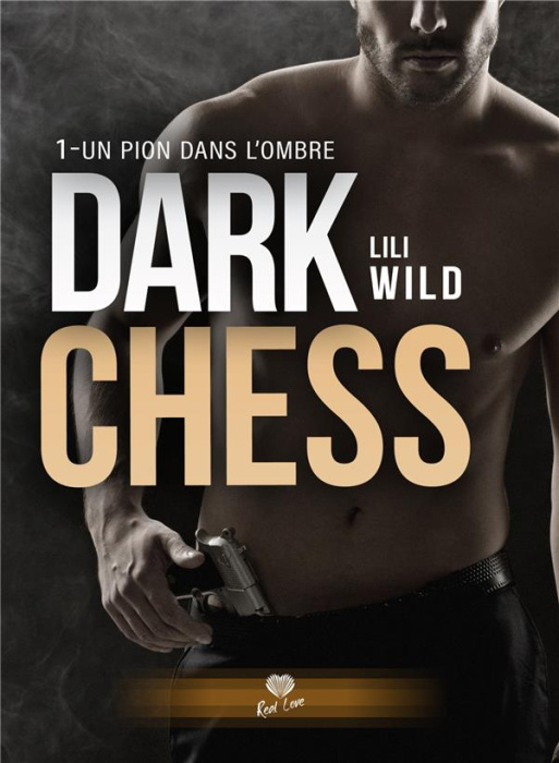 Emprunter Dark Chess Tome 1 : Un pion dans l'ombre livre