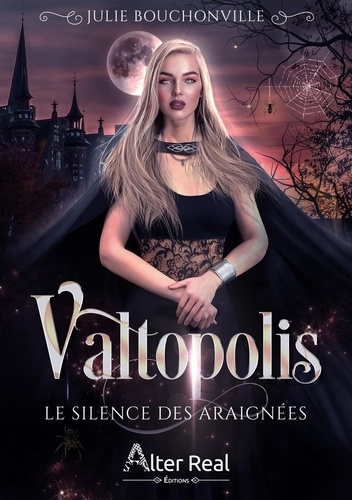 Emprunter Valtopolis Tome 1 : Le silence des araignées livre