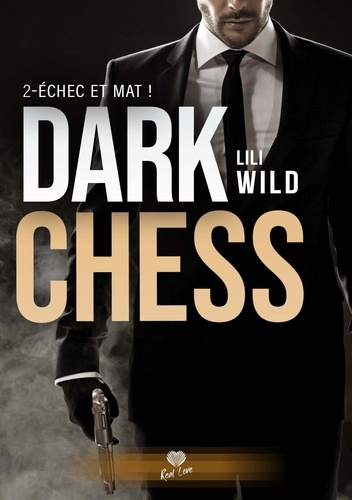 Emprunter Dark Chess Tome 2 : Echec et mat ! livre