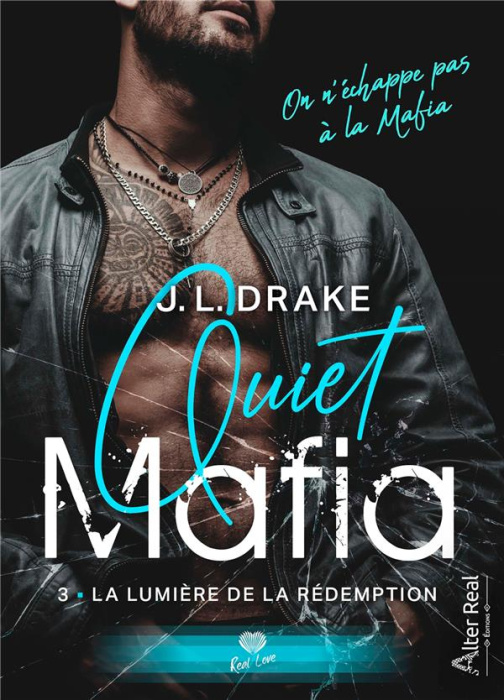 Emprunter Quiet Mafia. Tome 3. La lumière de la rédemption livre