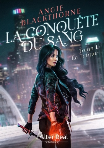 Emprunter La conquête du sang. Tome 1, La traque livre