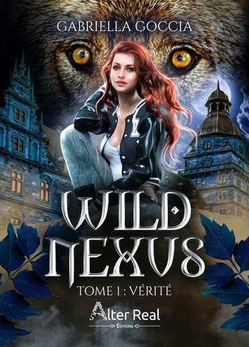 Emprunter Wild Nexus Tome 1 : Vérité livre