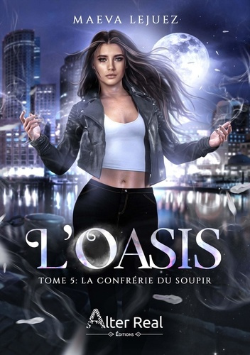 Emprunter L'oasis Tome 5 : La confrérie du soupir livre