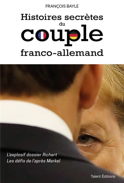 Emprunter Histoires secrètes du couple franco-allemand livre