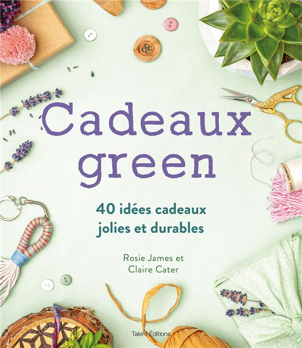 Emprunter Cadeaux green. 40 idées cadeaux jolies et durables livre