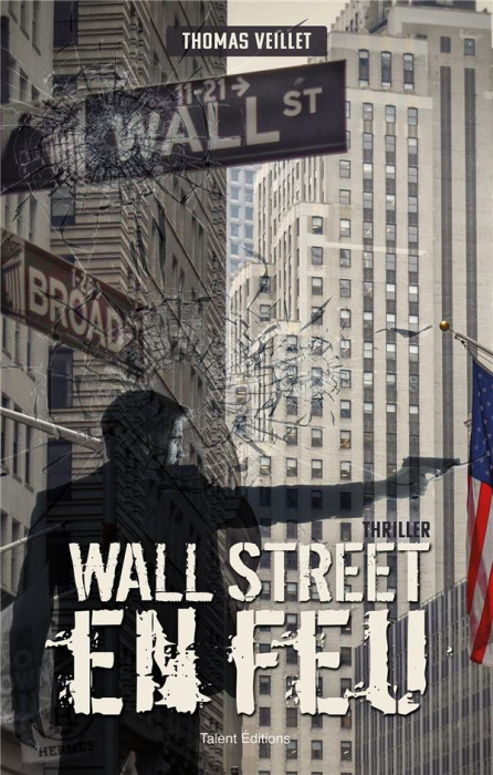 Emprunter Wall Street en feu livre