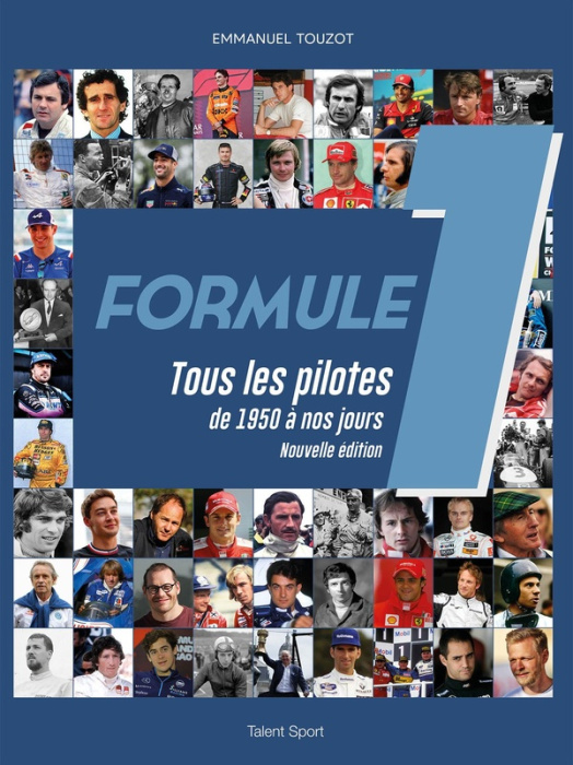 Emprunter Formule 1. Tous les pilotes de 1950 à nos jours livre