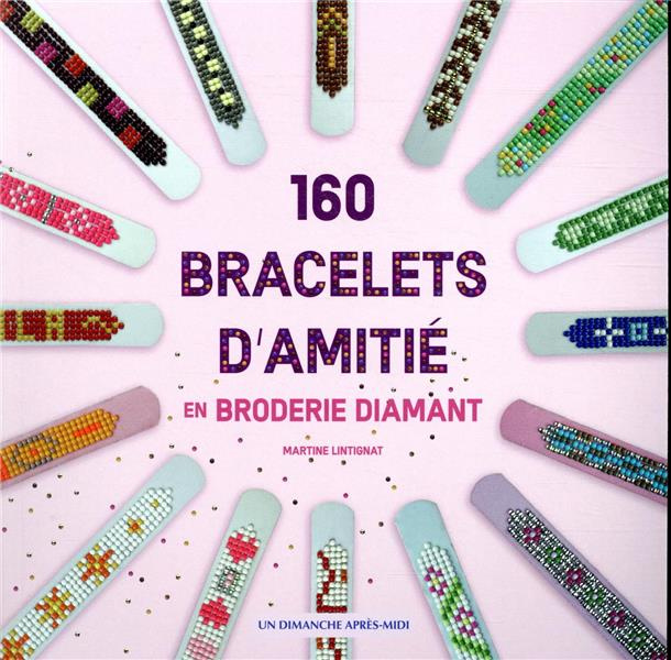 Emprunter Bracelets d'amitié en Broderie Diamant livre