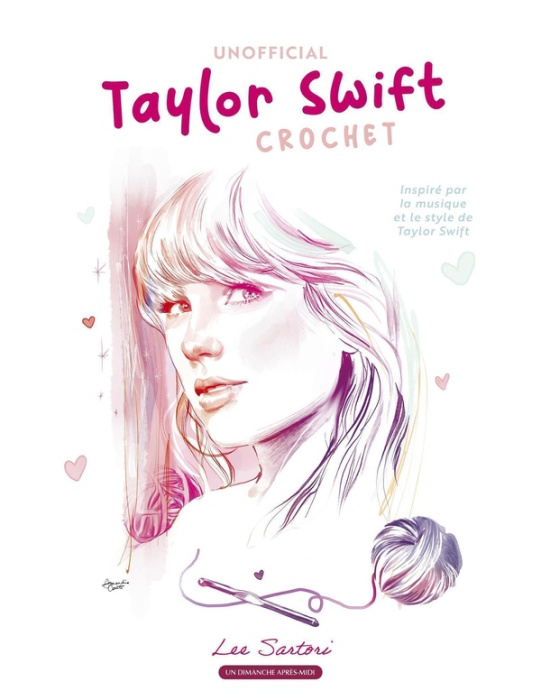 Emprunter Unofficial Taylor Swift crochet. Inspiré par la musique et le style de Taylor Swift livre