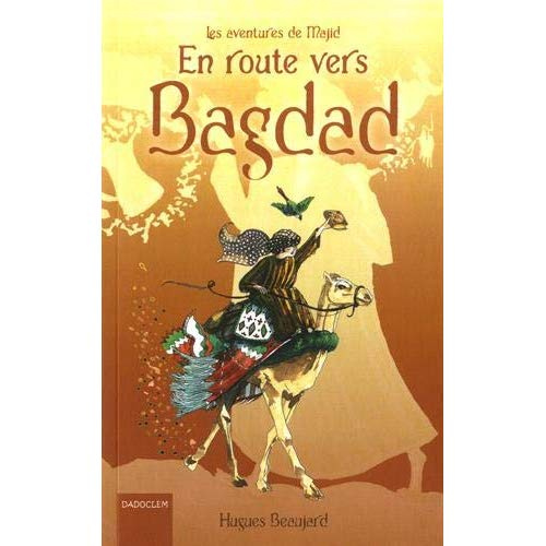 Emprunter En route vers Bagdad livre
