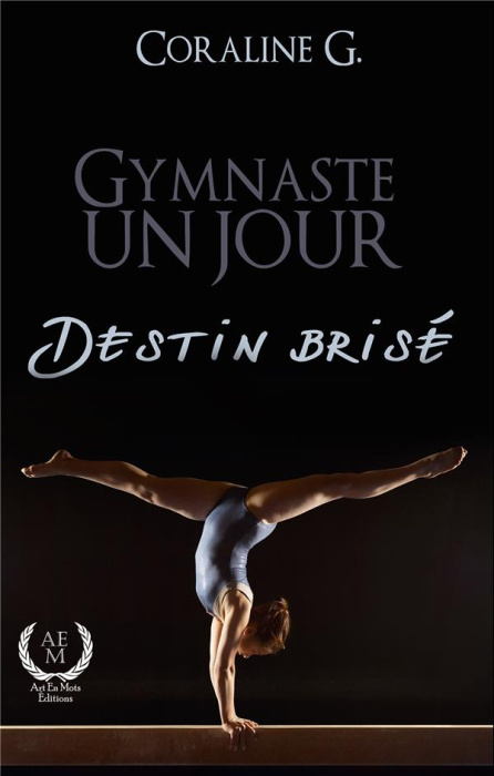 Emprunter Gymnaste un jour, destin brisé livre