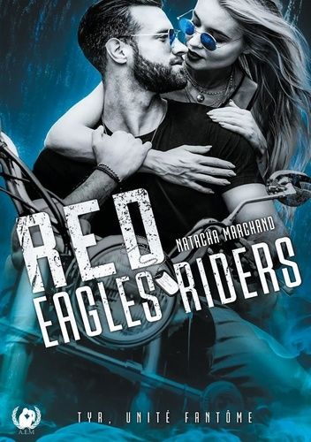 Emprunter Red Eagles Riders Tome 1 : Tyr, unité fantôme livre