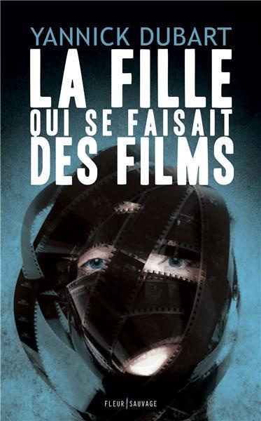 Emprunter La fille qui se faisait des films livre
