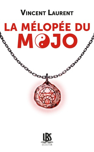Emprunter La mélopée du mojo livre