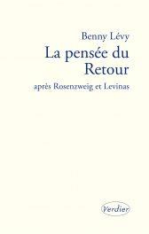 Emprunter La pensée du Retour après Rosenzweig et Lévinas. Séminaire à l'Institut d'études lévinassiennes, Jér livre