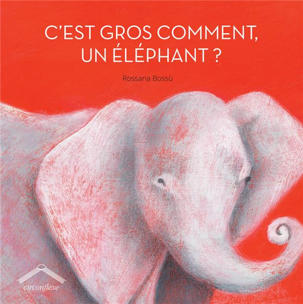Emprunter C'est gros comment, un éléphant ? livre