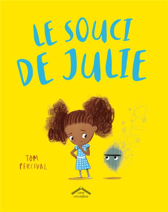 Emprunter Le souci de Julie livre
