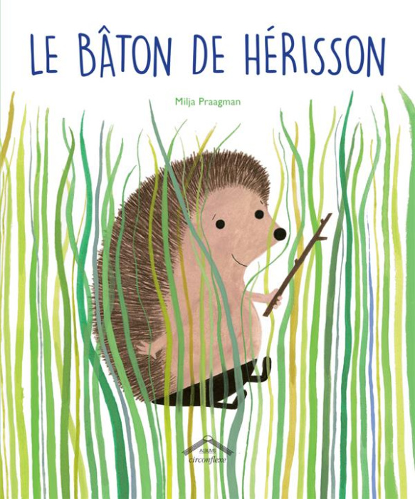 Emprunter Le bâton de hérisson livre