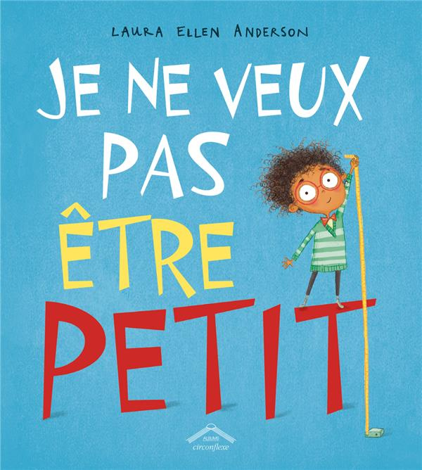 Emprunter Je ne veux pas être petit livre