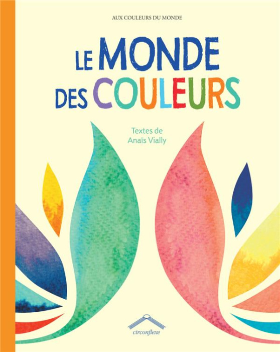 Emprunter Le monde des couleurs livre